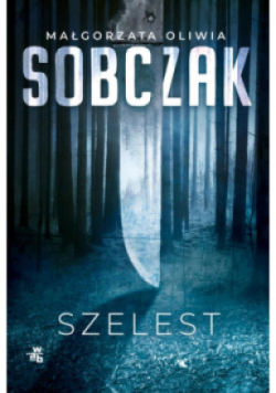 Szelest Granice ryzyka Tom 1