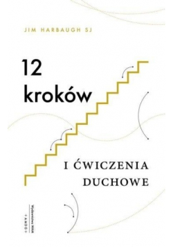 12 kroków i ćwiczenia duchowe
