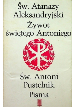 Żywot świętego Antoniego   Pisma
