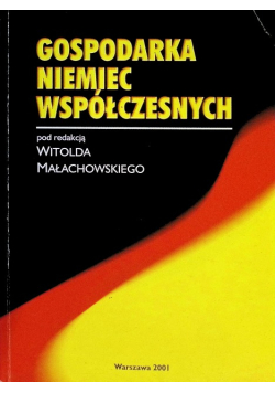Społeczna gospodarka rynkowa współczesnych Niemiec