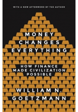 Moeny Changes Everything