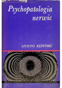 Psychopatologia nerwic