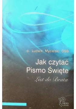 Jak czytać Pismo Święte List do Brata