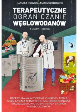 Terapeutyczne Ograniczanie Węglowodanów