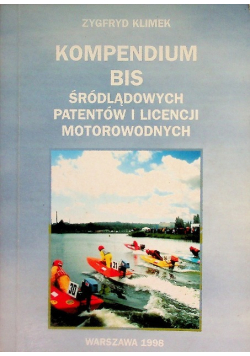 Kompendium BIS śródlądowych patentów i licencji motorowonych