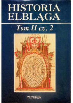 Historia Elbląga Tom II Część 2