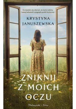 Zniknij z moich oczu