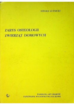 Zarys osteologii zwierząt domowych