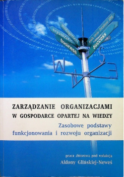 Zarządzanie Organizacjami w gospodarcze opartej na wiedzy