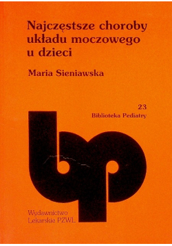 Najczęstsze choroby układu moczowego u dzieci