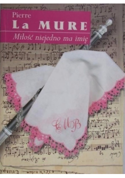 Miłość niejedno ma imię
