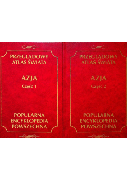 Przeglądowy atlas świata Azja Część 1 i 2