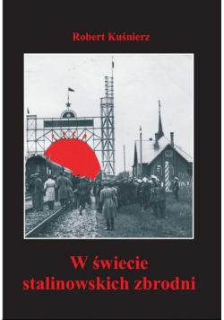 W świecie stalinowskich zbrodni