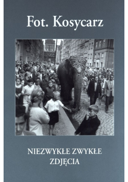 Niezwykłe zwykłe zdjęcia