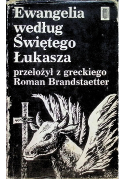 Ewangelia według Świętego Łukasza