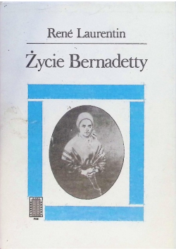 Życie Bernadetty