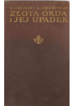 Złota orda i jej upadek