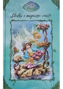 Słodka i magiczne ciasto