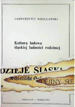 Kultura ludowa śląskiej ludności rodzimej