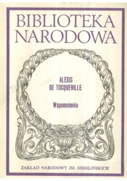 Tocqueville Wspomnienia