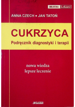 Cukrzyca podręcznik diagnostyki i terapii