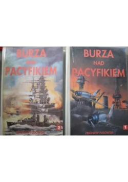 Burza nad Pacyfikiem Tom 1 i 2