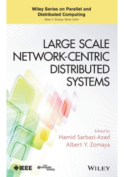Large Scale Network - Centric Distributed Systems