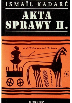 Akta sprawy H.