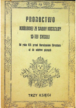 Proroctwo królowej ze Sabby Michaldy 13-tej Sybilii