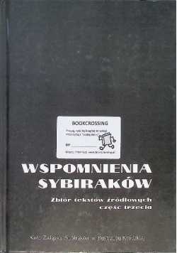 Wspomnienia Sybiraków Część 3