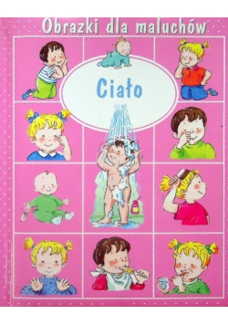 Obrazki dla maluchów Ciało