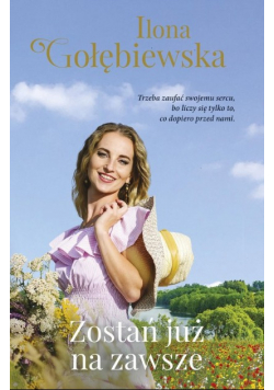 Zostań już na zawsze