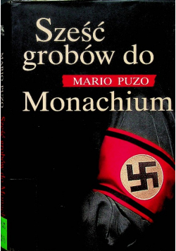 Sześć grobów do Monachium
