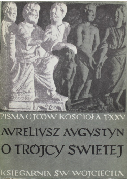 O Trójcy Świętej Tom XXV