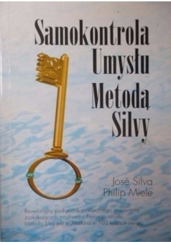 Samokontrola umysłu metodą Silvy