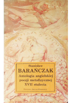 Antologia angielskiej poezji metafizycznej XVII stulecia