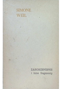 Zakorzenienie i inne fragmenty