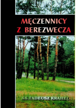 Męczennicy z Berezwecza