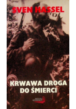Krwawa droga do śmierci