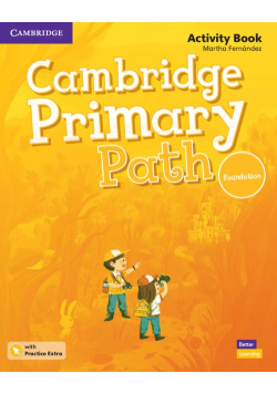 Cambridge Primary Path Foundation Activity Book with Practice Extra