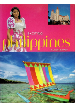 Exciting Philippines a visual journey