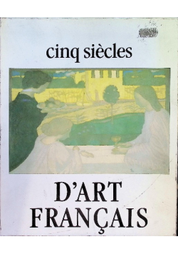 D'Art. Francais 19e 20e siecles Tom 1 i 2