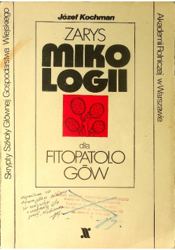 Zarys mikologii dla Fitopatologów