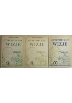 Niebezpieczne wizje, Tom 1 do 3