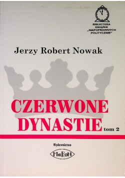 Czerwone dynastie Tom 2