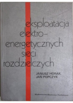 Eksploatacja elektroenergetycznych sieci rozdzielczych