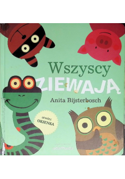 Wszyscy ziewają