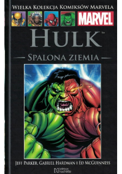 Wielka kolekcja komiksow Marvela Tom 94  Hulk spalona ziemia