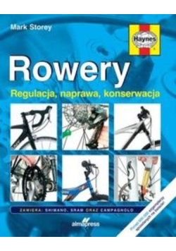 Rowery Regulacja, naprawa, konserwacja