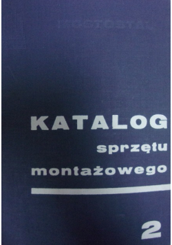 Katalog sprzętu montażowego Tom 2